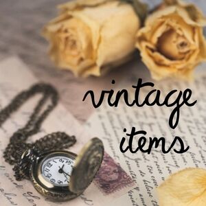 I sell Vintage items (and other wonderful items)
